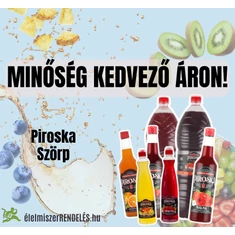 PIROSKA SZÖRPÖK OLCSÓBBAN!