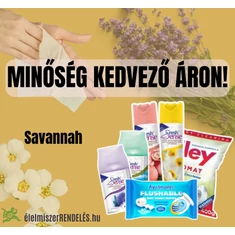 SAVANNAH TERMÉKEK OLCSÓBBAN