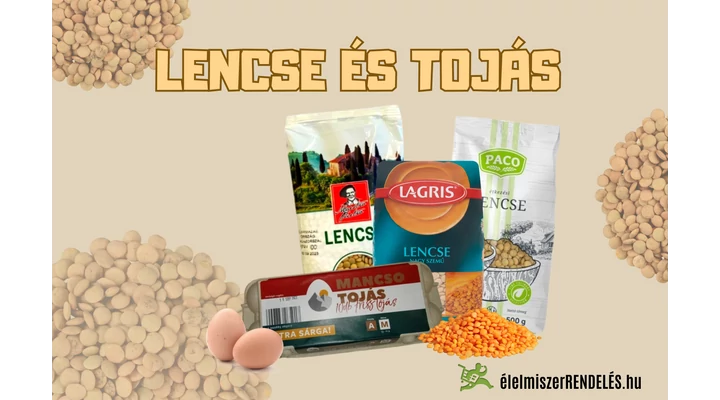 LENCSE ÉS TOJÁS