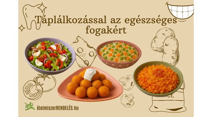 Táplálkozással az egészséges fogakért
