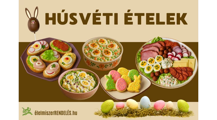 HÚSVÉTI ÉTELEK