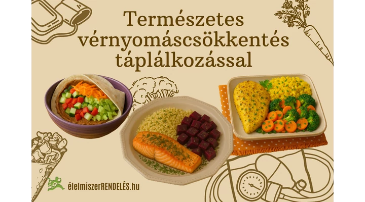 TERMÉSZETES VÉRNYOMÁSCSÖKKENTÉS TÁPLÁLKOZÁSSAL