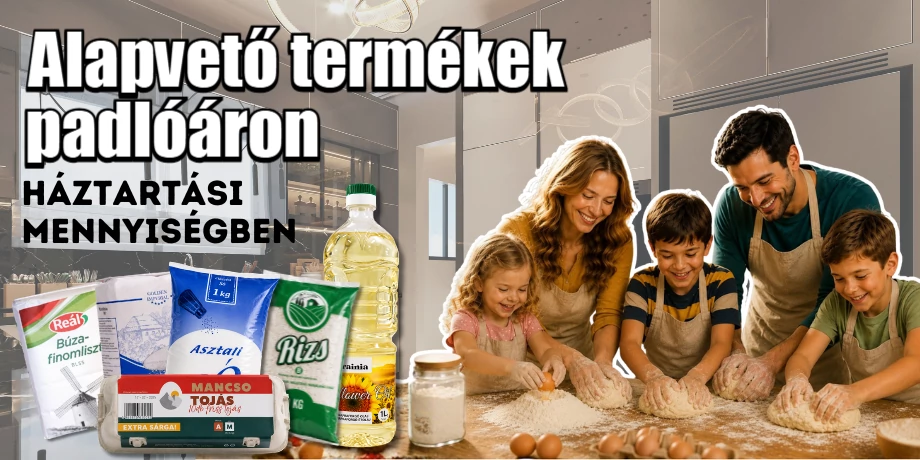 Alapvető termékek padlóáron!